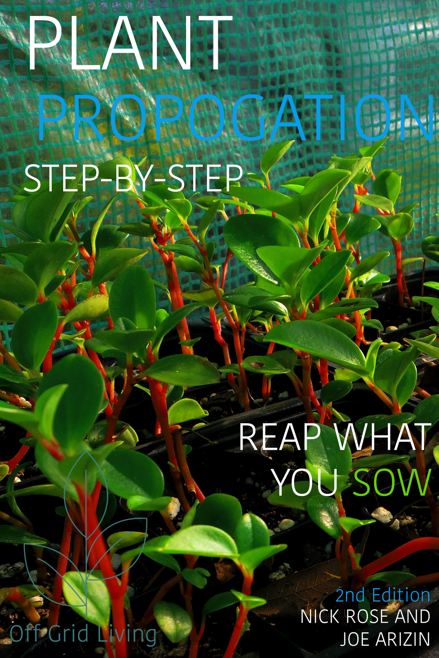 THE YEAR ROUND GARDENING PLAN - Off Grid Living for Beginners
