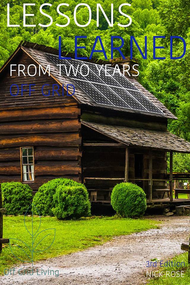 LESSONS LEARNT FROM TWO YEARS OFF GRID - Off Grid Living for Beginners